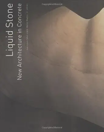 Buy Liquid Stone: New Architecture in Concrete (English, Hardcover, Jean-Louis Cohen, G. Martin Moeller) Online at Best Price - BookBajar
