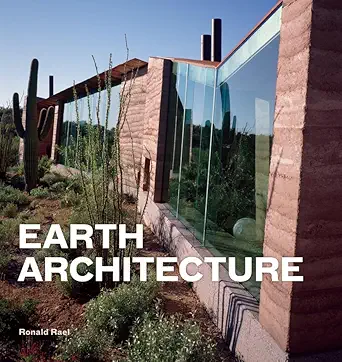 Buy Earth Architecture (English, Paperback, Ronald Rael) Online at Best Price - BookBajar