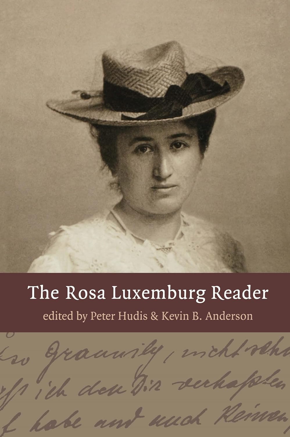 Buy The Rosa Luxemburg Reader (English, Hardcover, Peter Hudis, Kevin B. Anderson) Online at Best Price - BookBajar