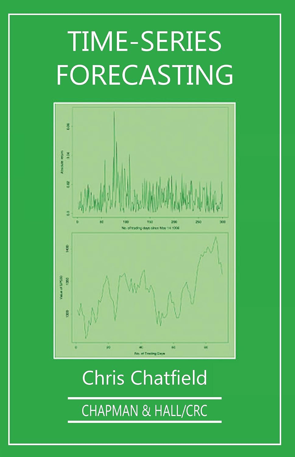 Buy Time Series Forecasting (English, Hardcover, Christopher Chatfield) Online at Best Price - BookBajar
