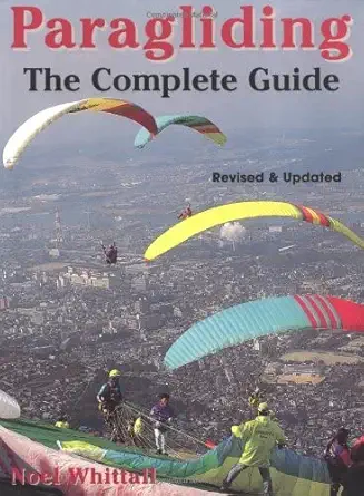 Buy Paragliding: The Complete Guide (English, Paperback, Noel Whittall) Online at Best Price - BookBajar