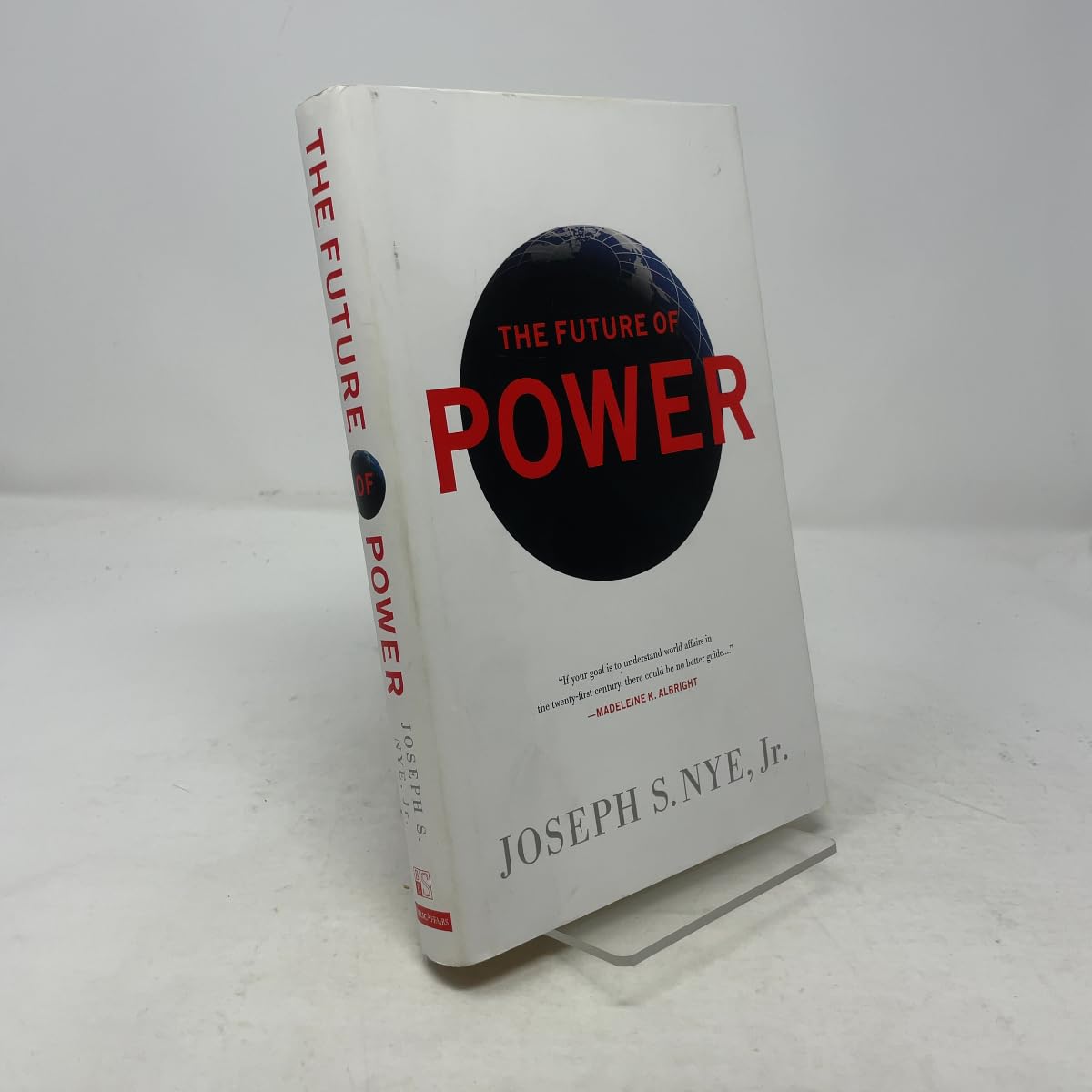 Buy The Future of Power: And Use in the Twenty-first Century (English, Paperback, Joseph S. Nye Jr.) Online at Best Price - BookBajar