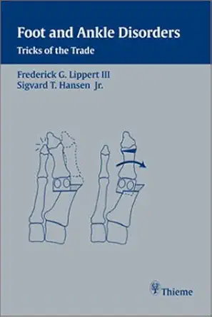 Buy Foot and Ankle Disorders: Tricks of the Trade (English, Paperback, Frederick G. Lippert) Online at Best Price - BookBajar