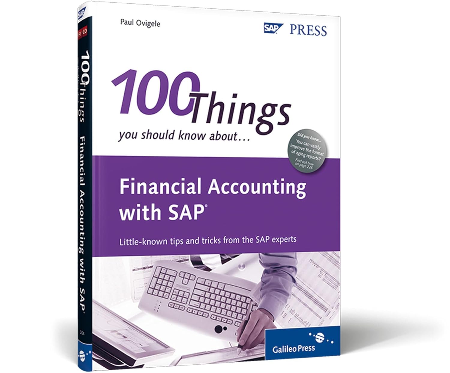 Buy 100 Things You Should Know About Financial Accounting With Sap (English, Hardcover, Paul Ovigele) Online at Best Price - BookBajar