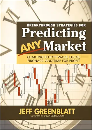Buy Breakthrough Strategies for Predicting Any Market: Charting Elliott Wave, Lucas, Fibonacci and Time for Profit (Wiley Trading) (English, Paperback,... Online at Best Price - BookBajar