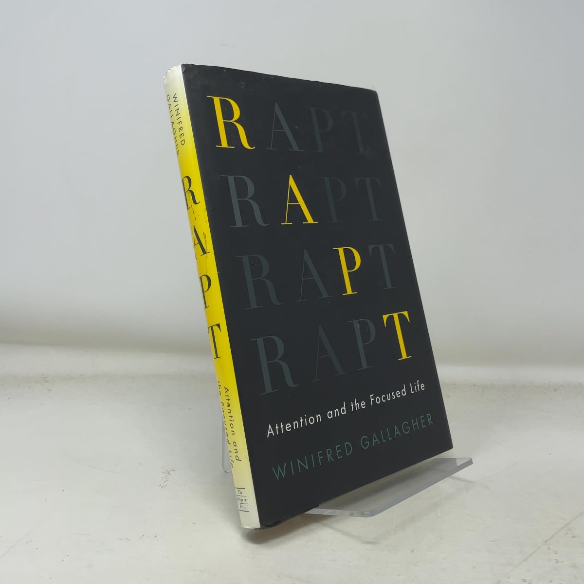 Buy Rapt: Attention and the Focused Life (English, Paperback, Winifred Gallagher) Online at Best Price - BookBajar
