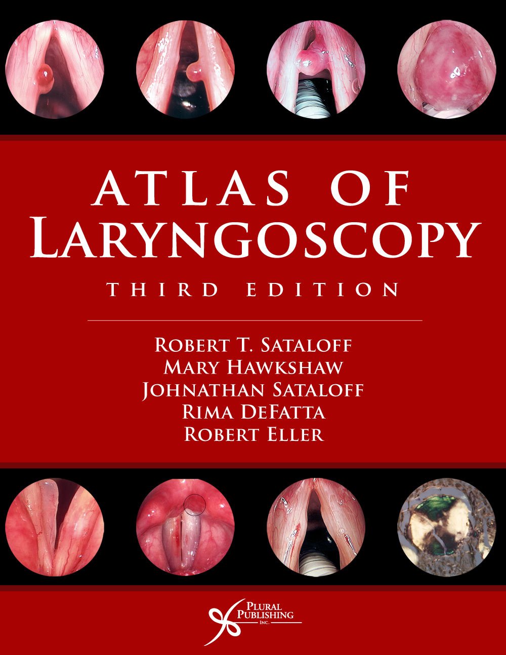 Buy ATLAS OF LARYNGOSCOPY (English, Hardcover, Robert T. Satalof) Online at Best Price - BookBajar