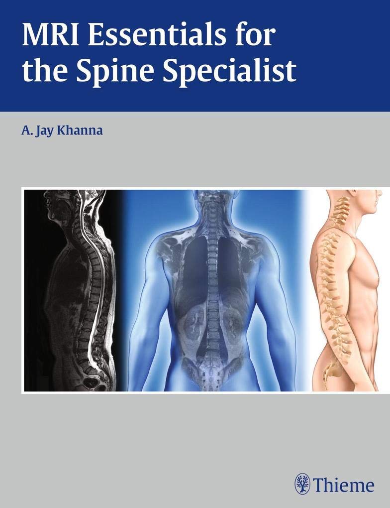 Buy MRI Essentials for the Spine Specialist (English, Paperback, A. J. Khanna) Online at Best Price - BookBajar