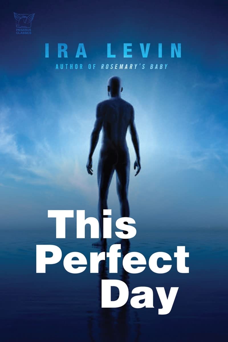 Buy This Perfect Day (English, Paperback, Ira Levin) Online at Best Price - BookBajar