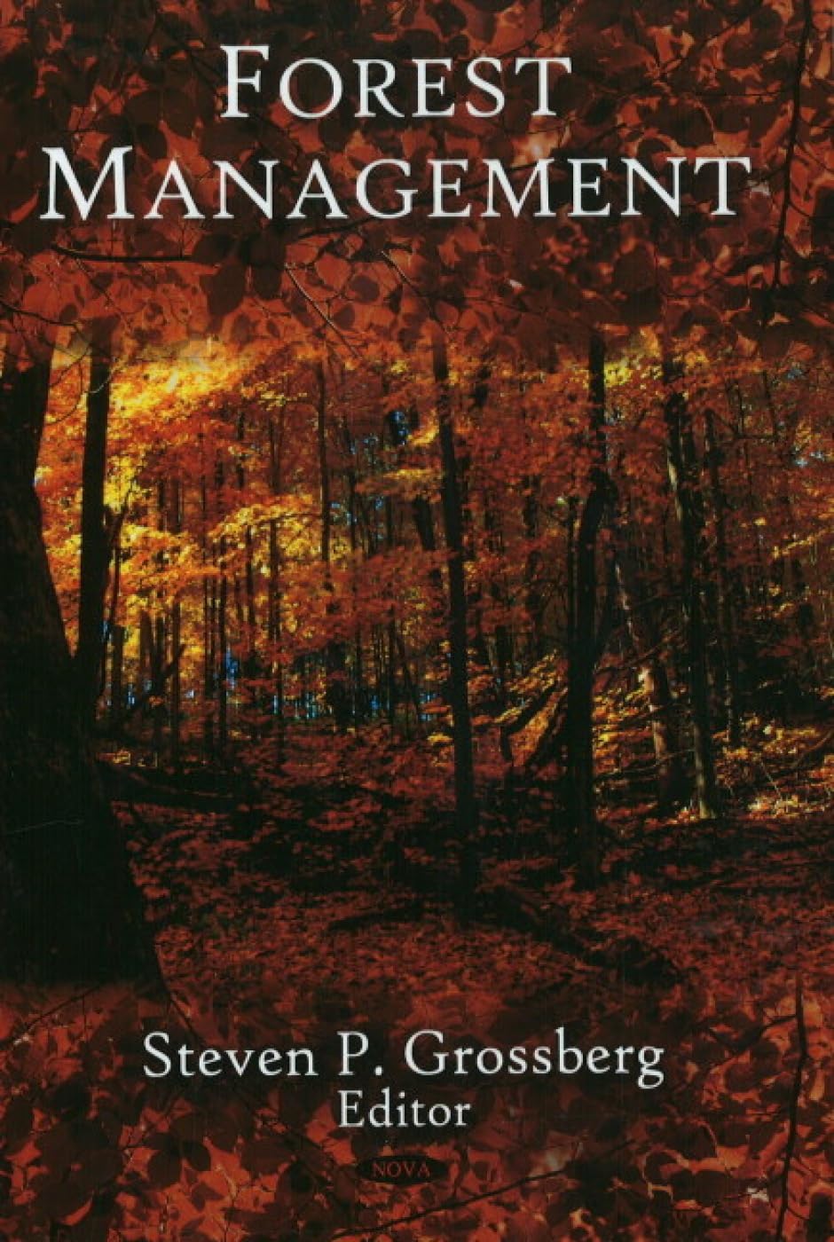 Buy Forest Management (English, Hardcover, Steven P. Grossberg) Online at Best Price - BookBajar