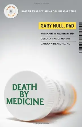 Buy Death by Medicine (English, Paperback, Carolyn Dean, M. Gary Null, Debora Rasio) Online at Best Price - BookBajar