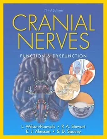 Buy Cranial Nerves (AGENCY/DISTRIBUTED) (English, Paperback, Linda Wilson-Pauwels) Online at Best Price - BookBajar