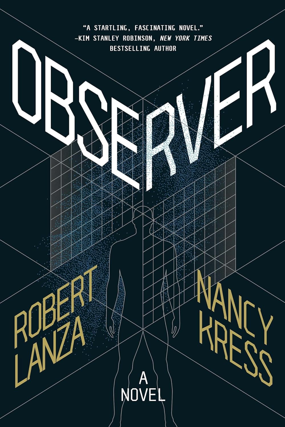 Buy Observer: How It Got That Way...And It Wasn't My Fault...And I'll Never Do It Again (English, Paperback, Robert Lanza, Nancy Kress) Online at Best Price - BookBajar