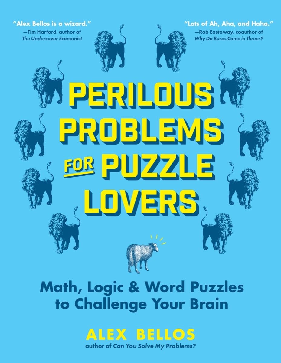 Buy Perilous Problems FOR Puzzle Lovers (English, Paperback, Alex Bellos) Online at Best Price - BookBajar