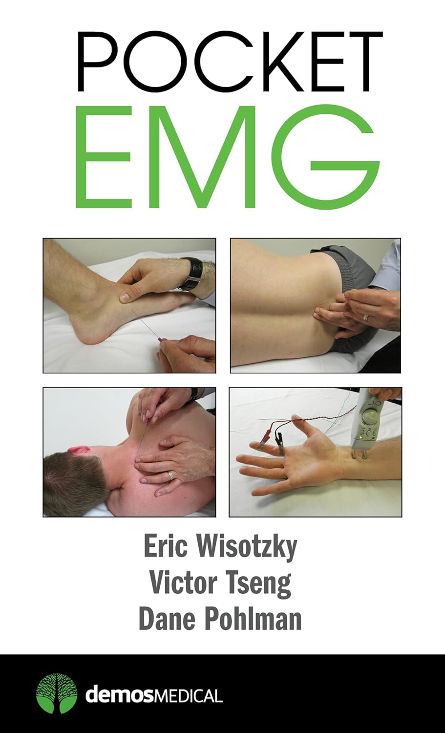 Buy Pocket EMG (English, Paperback, M.D. Wisotzky, Eric, Victor Tseng, Dane Pohlman) Online at Best Price - BookBajar