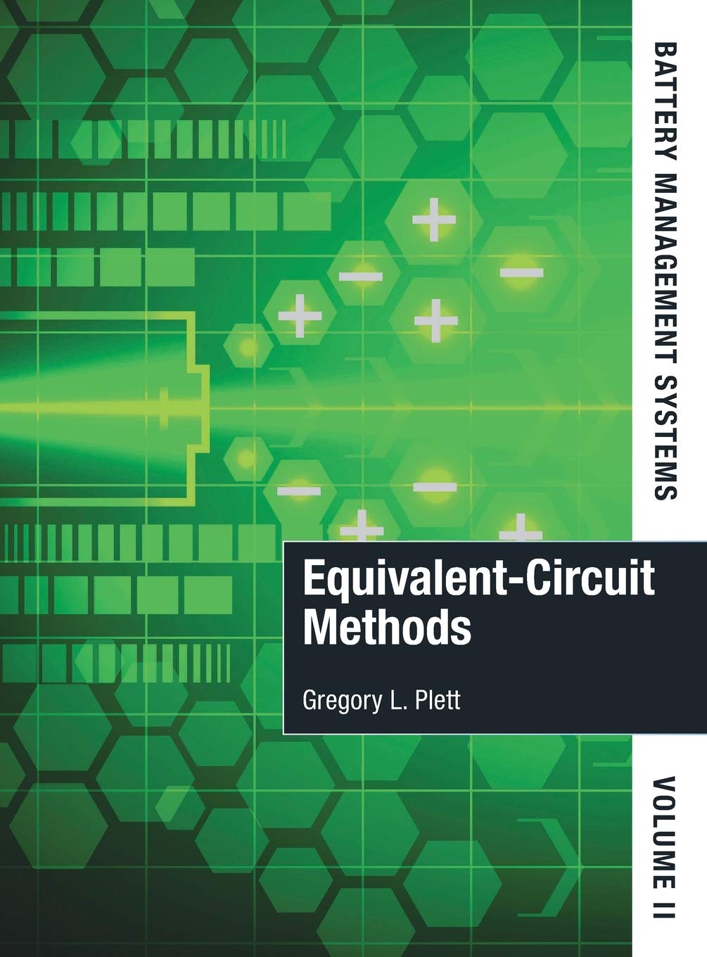 Buy Battery Management Systems, Volume II: Equivalent-Circuit Methods (English, Paperback, Plett G) Online at Best Price - BookBajar
