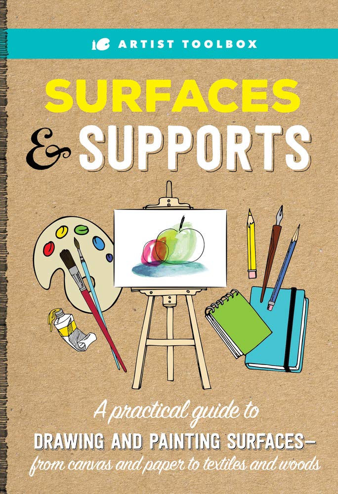 Buy Artist Toolbox: Surfaces & Supports: A Practical Guide to Drawing and Painting Surfaces -- From Canvas and Paper to Textiles and Woods (English, Pa... Online at Best Price - BookBajar