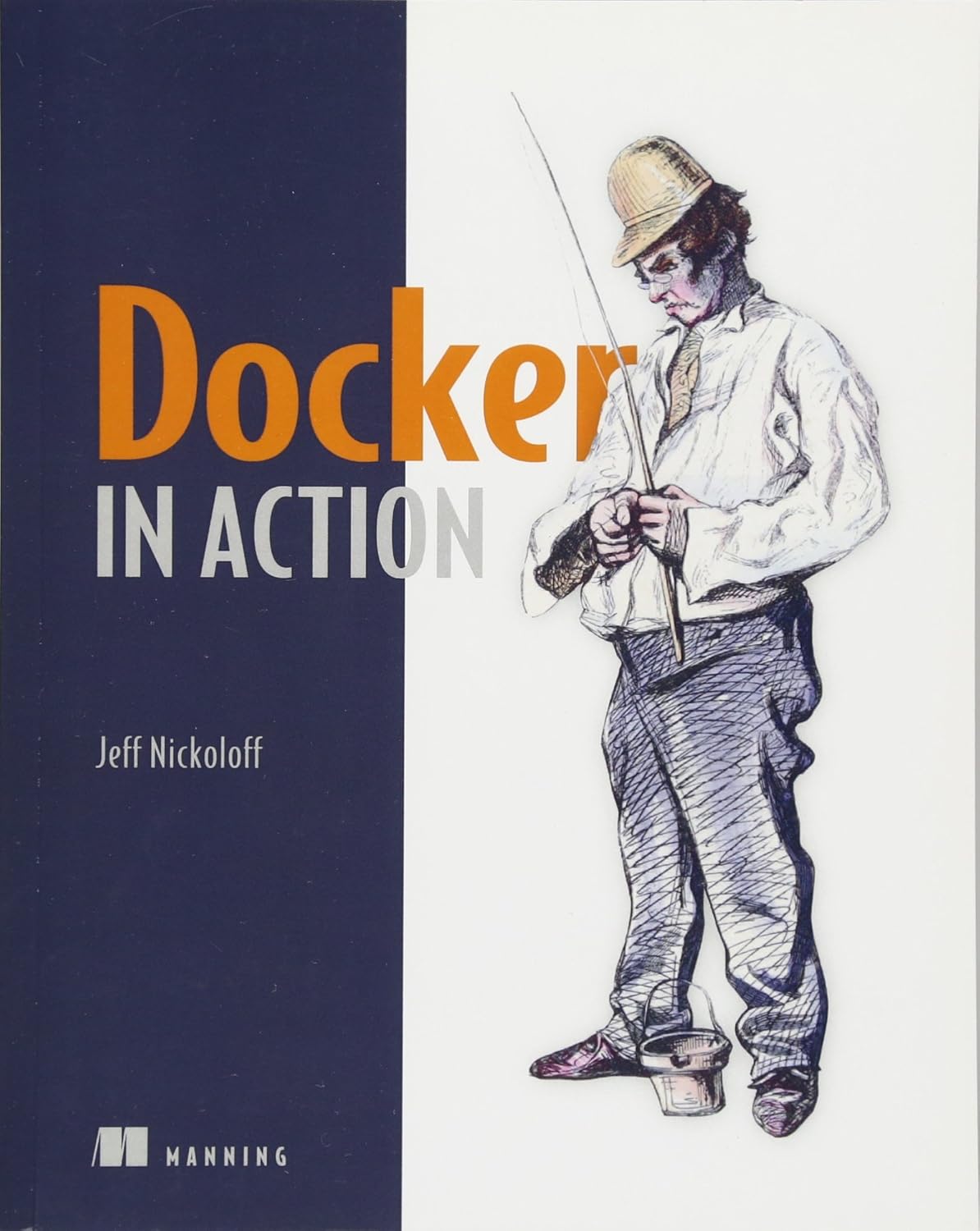 Buy Docker in Action (English, Paperback, Jeff Nickoloff) Online at Best Price - BookBajar