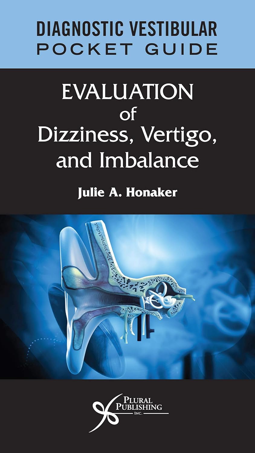 Buy Diagnostic Vestibular Pocket Guide: Evaluation of Dizziness, Vertigo, and Imbalance (English, Paperback, Julie A. Honaker) Online at Best Price - BookBajar