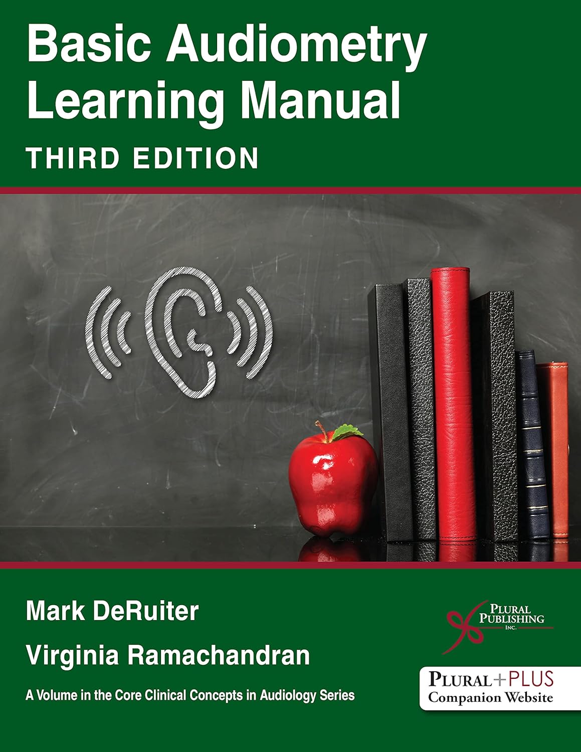Buy Basic Audiometry Learning Manual (Core Clinical Concepts in Audiology) (English, Paperback, Ph.D. Deruiter, Mark, Ph.D. Ramachandran, Virginia) Online at Best Price - BookBajar