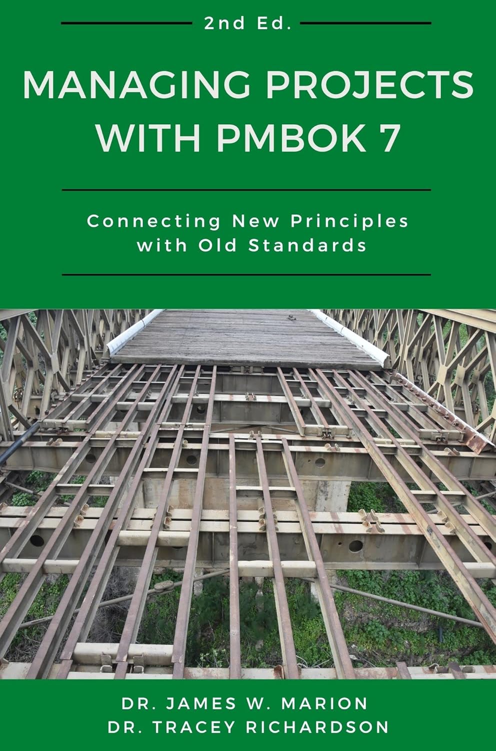 Buy Managing Projects with PMBOK 7: Connecting New Principles with Old Standards (English, Paperback, James W. Marion, Tracey Richardson) Online at Best Price - BookBajar