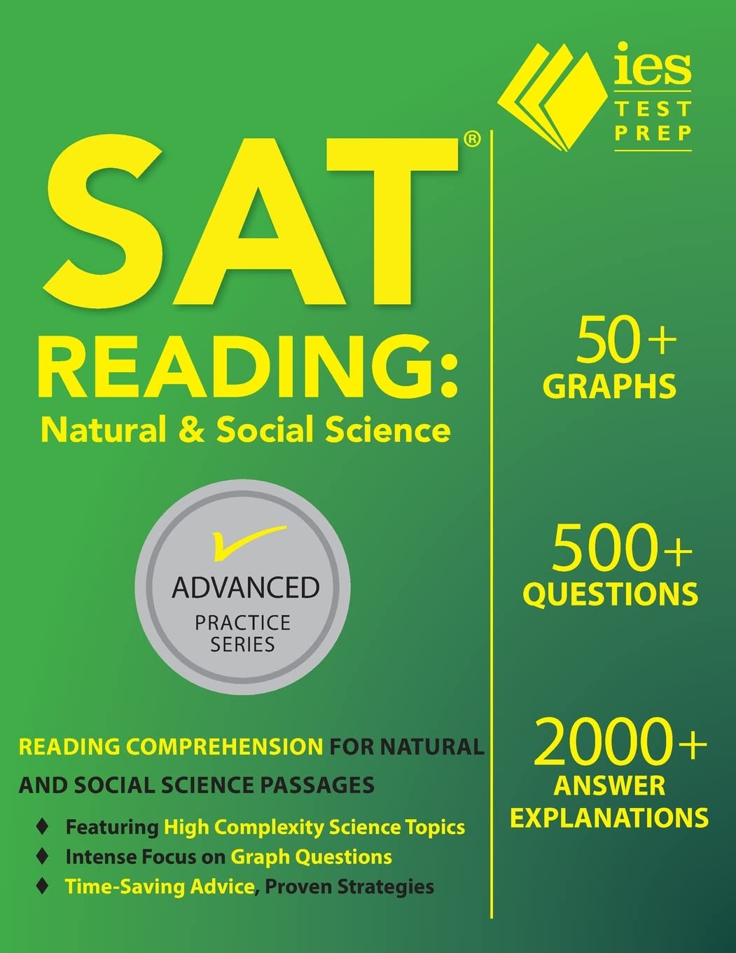 Buy SAT Reading: Natural and Social Science (Advanced Practice) (English, Paperback, Khalid Khashoggi, Arianna Astuni, Christopher Carbonell) Online at Best Price - BookBajar