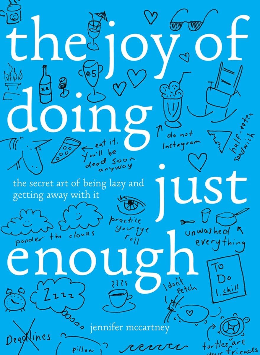 Buy The Joy of Doing Just Enough (English, Paperback, Jennifer McCartney) Online at Best Price - BookBajar
