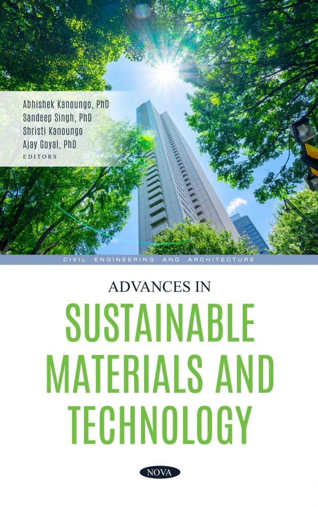 Buy Advances in Sustainable Materials and Technology (Civil Engineering and Architecture) (English, Hardcover, Abhishek Kanoungo, Sandeep Singh, E. Shr... Online at Best Price - BookBajar