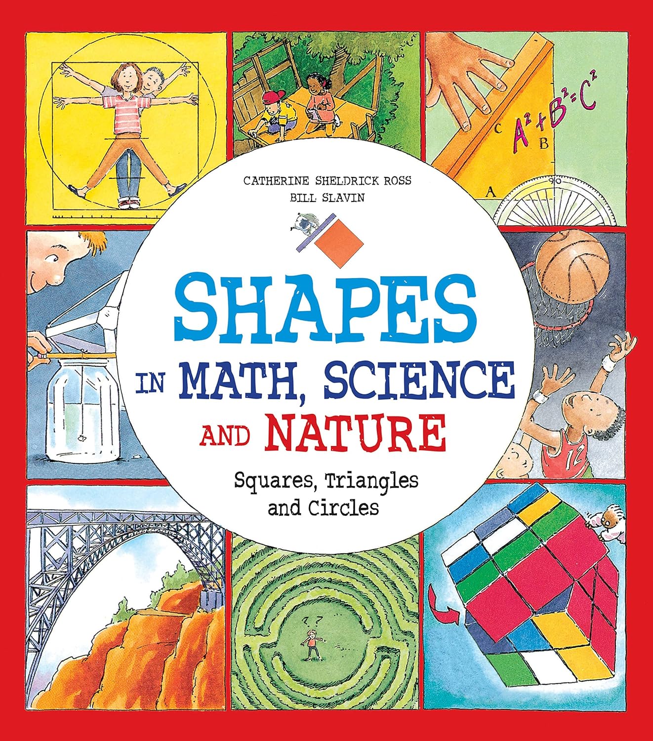 Buy Shapes in Math, Science and Nature: Squares, Triangles and Circles (English, Hardcover, Catherine Sheldrick Ross, Bill Slavin) Online at Best Price - BookBajar
