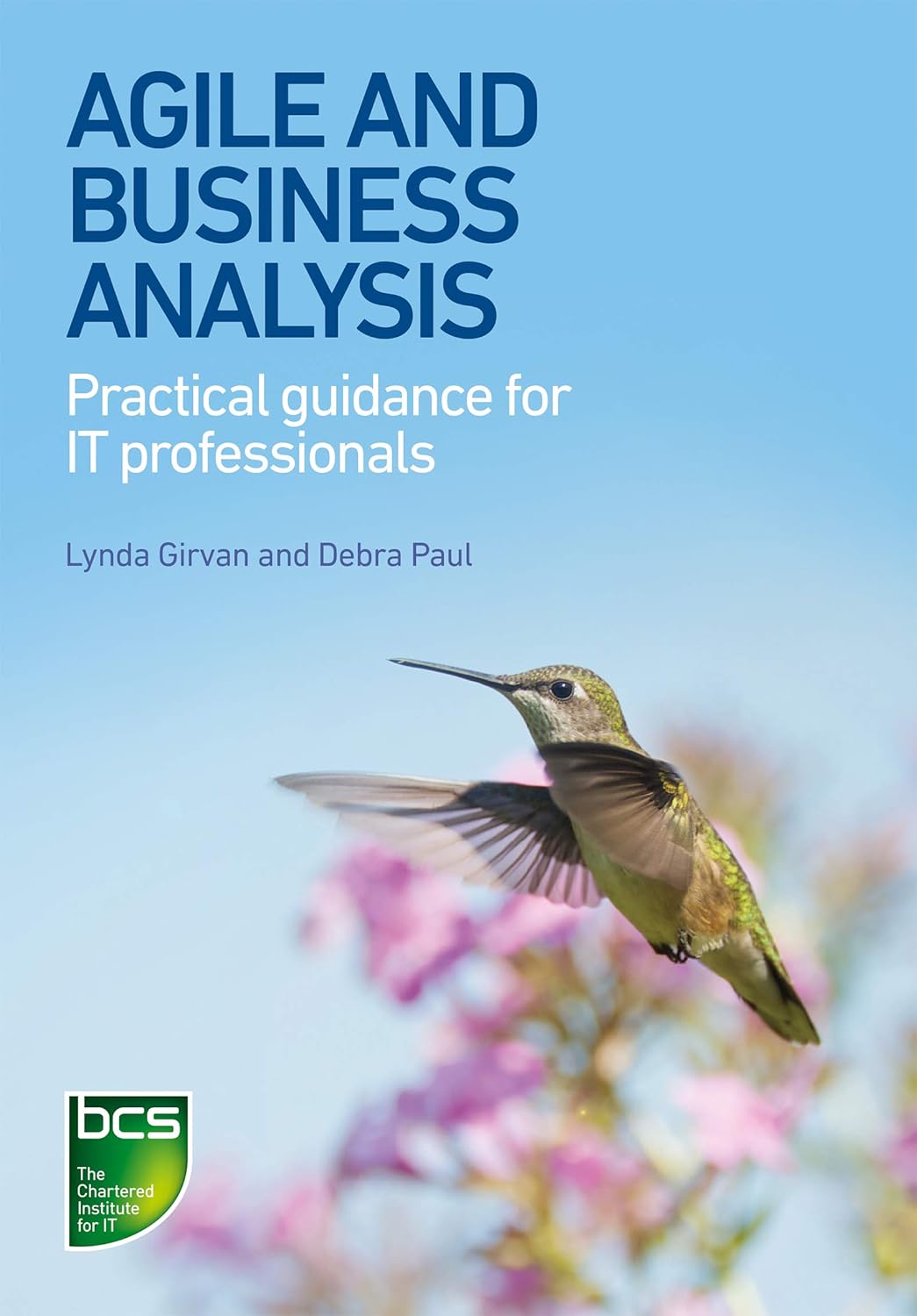 Buy Agile and Business Analysis (English, Paperback, Debra Paul, Lynda Girvan) Online at Best Price - BookBajar