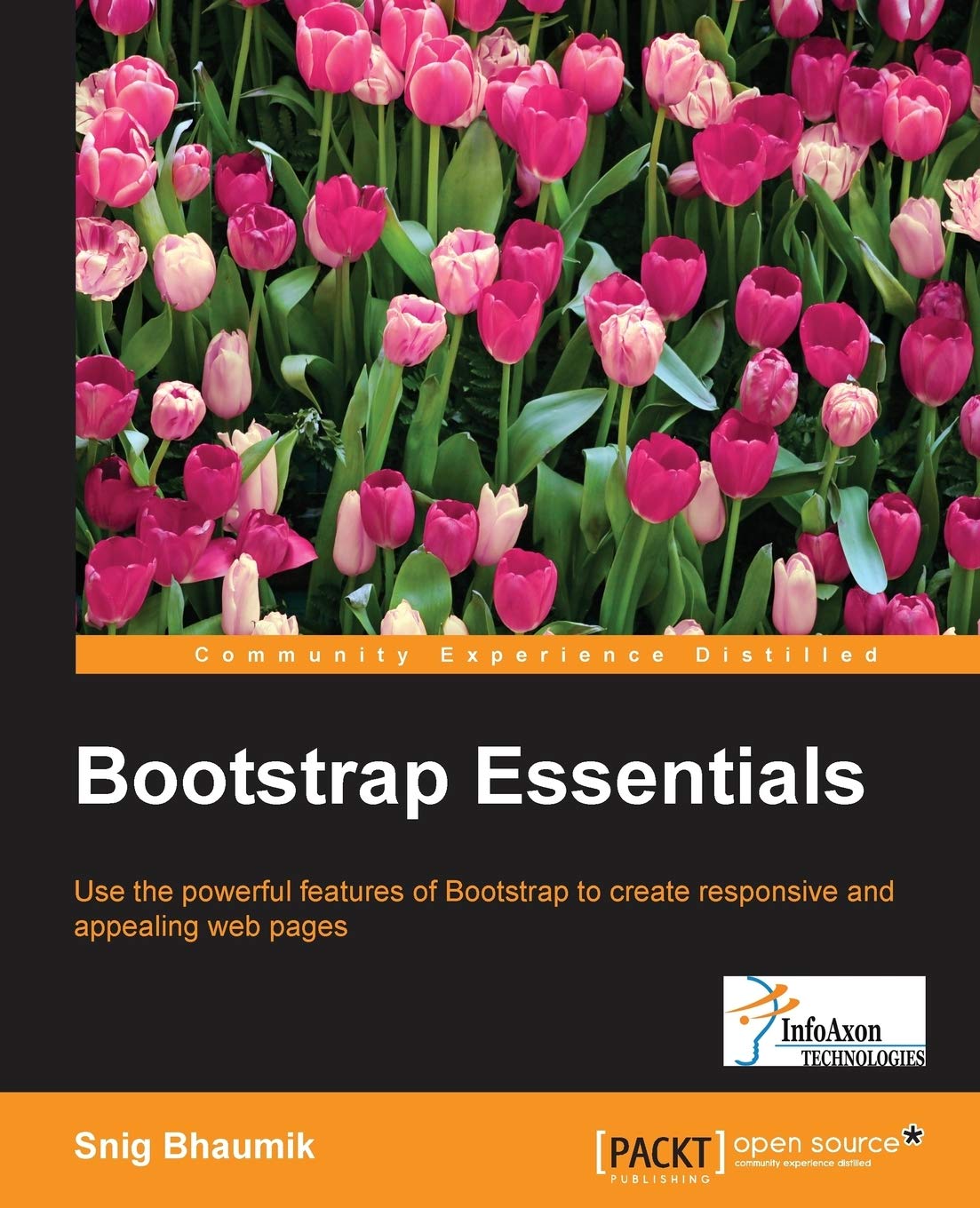 Buy Bootstrap Essentials (English, Paperback, Snig Bhaumik) Online at Best Price - BookBajar