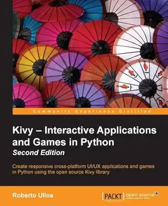 Buy Kivy - Interactive Applications and Games in Python - (English, Paperback) Online at Best Price - BookBajar