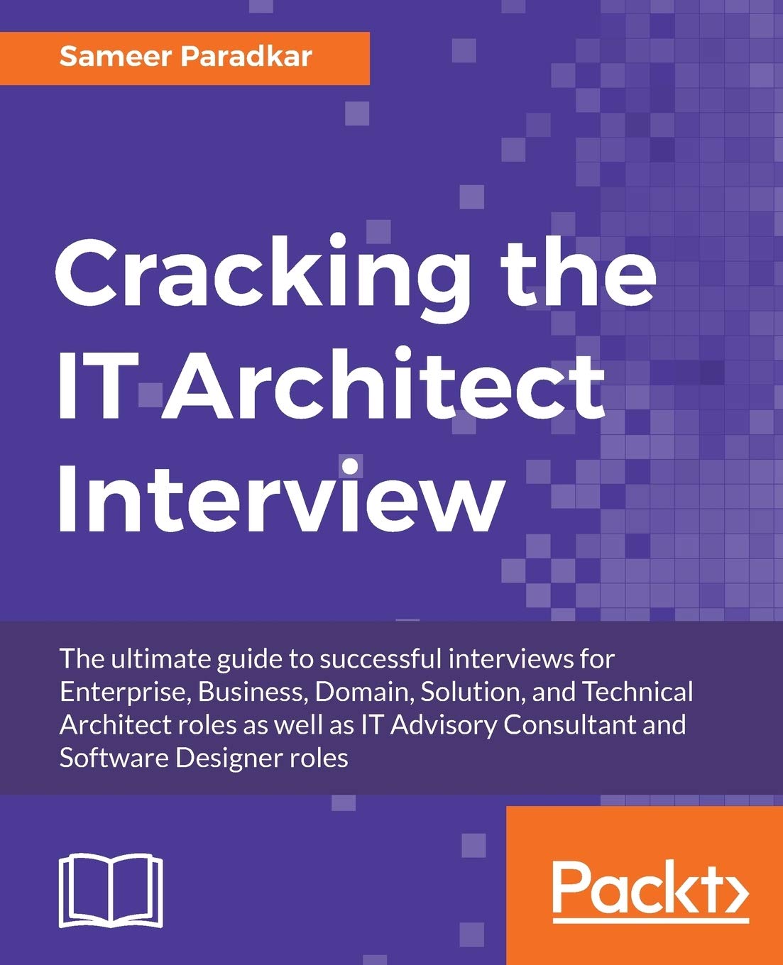 Buy Cracking the It Architect Interview (English, Paperback, Sameer Paradkar) Online at Best Price - BookBajar