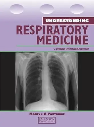Buy Understanding Respiratory Medicine: A Problem-Oriented Approach (English, Paperback, Martyn R. Partridge) Online at Best Price - BookBajar