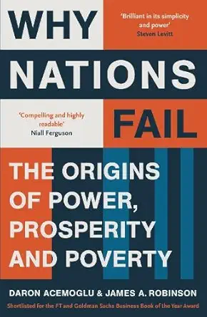 Buy Why Nations Fail: The Origins of Power, Prosperity and Poverty (English, Paperback) Online at Best Price - BookBajar