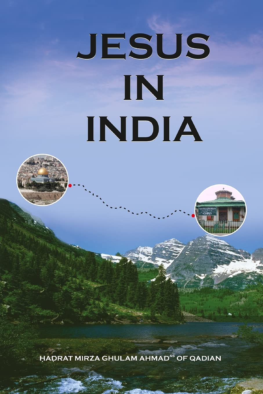 Buy Jesus-in-India (English, Paperback, Hazrat Mirza Ghulam Ahmad) Online at Best Price - BookBajar