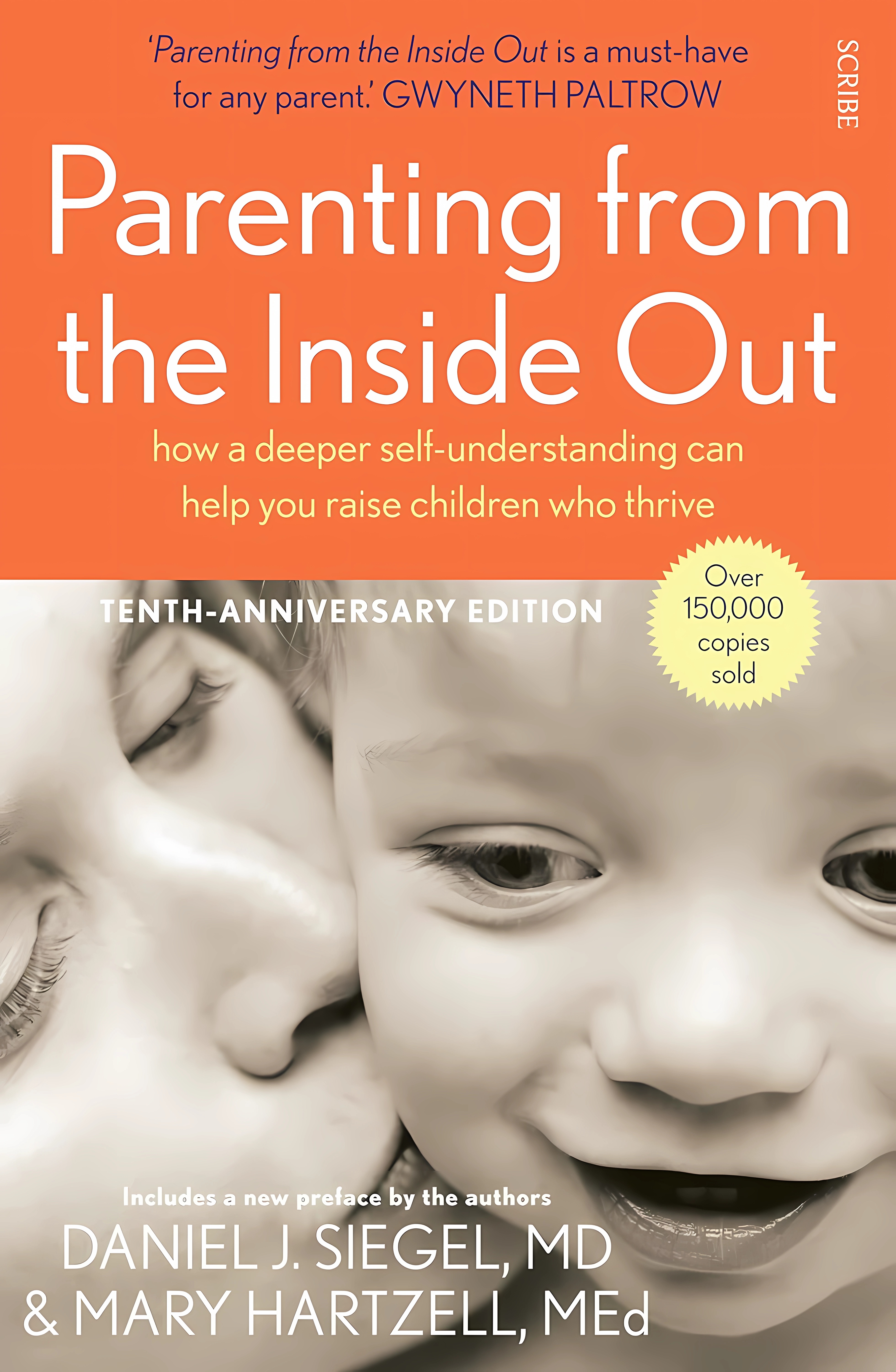 Buy Parenting from the Inside Out (10th Anniversary Edition): How a Deeper Self-Understanding Can Help You Raise Children Who Thrive (English, Paperbac... Online at Best Price - BookBajar