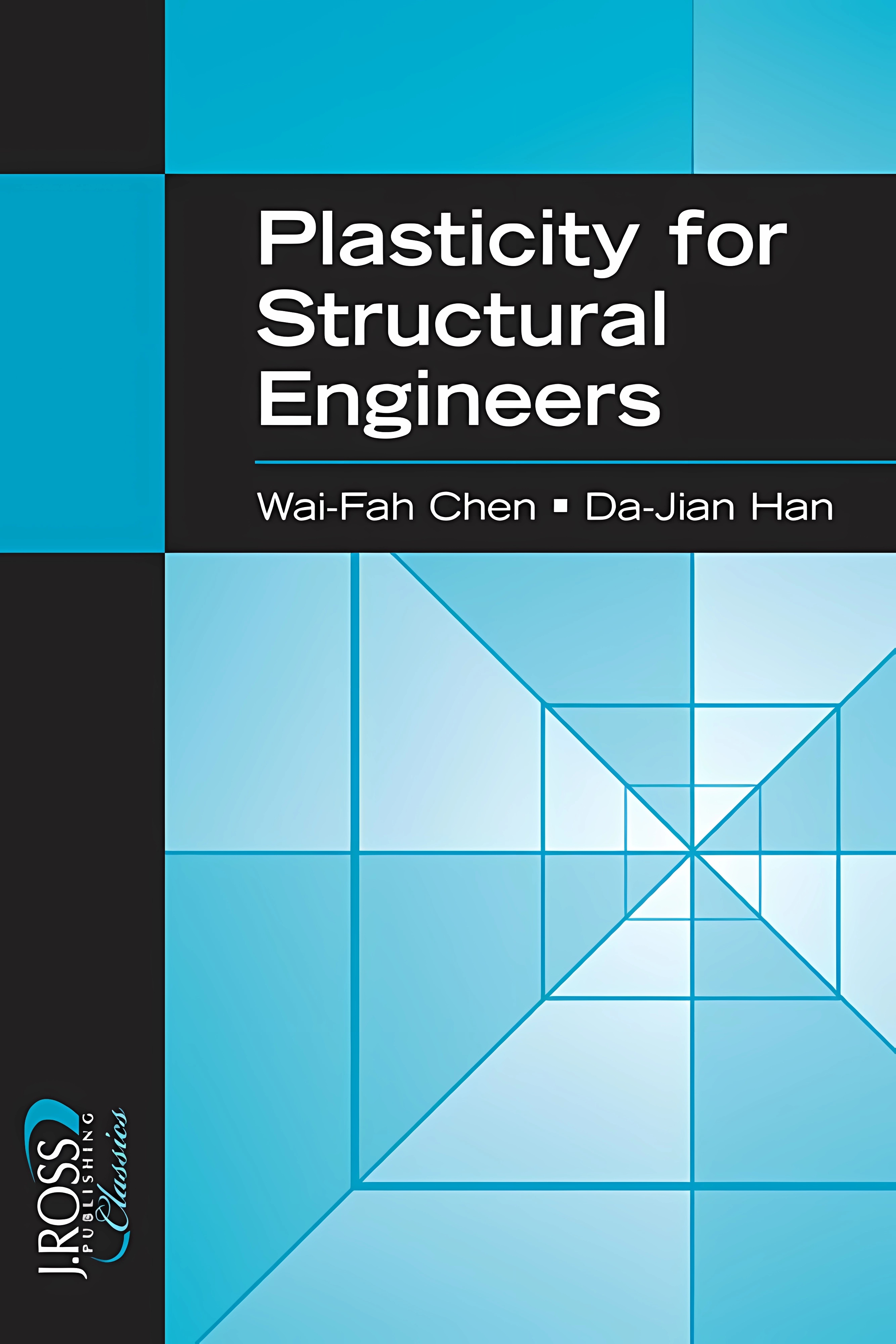 Buy Plasticity for Structural Engineers (English, Hardcover, Wai-Fah Chen, Di-jian Han) Online at Best Price - BookBajar