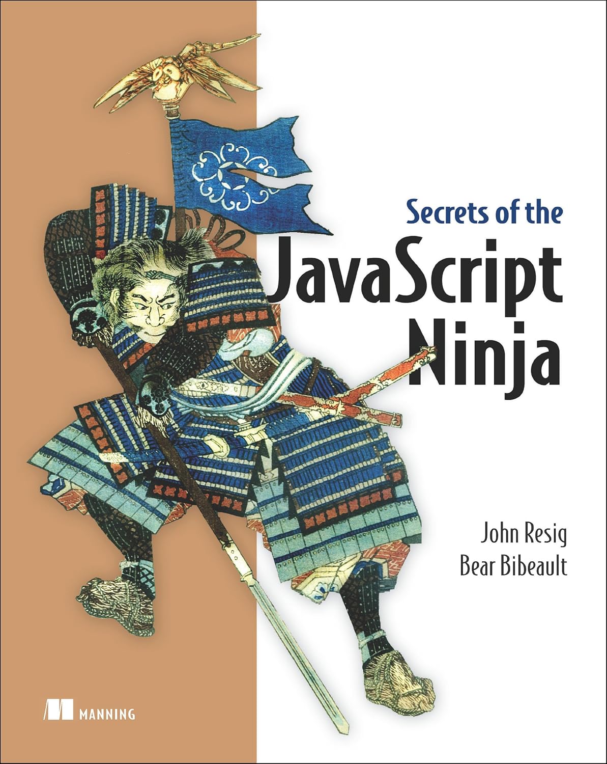 Buy Secrets of the JavaScript Ninja (English, Paperback, John Resig, Bear Bibeault) Online at Best Price - BookBajar