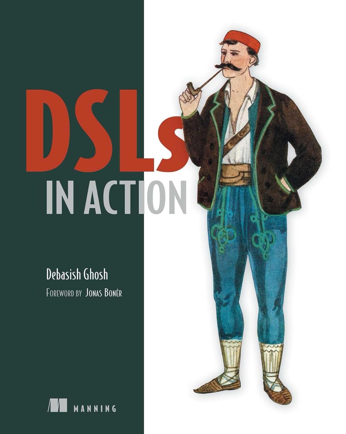 Buy DSLs in Action (English, Paperback, Debasish Ghosh, Jonas Boner) Online at Best Price - BookBajar