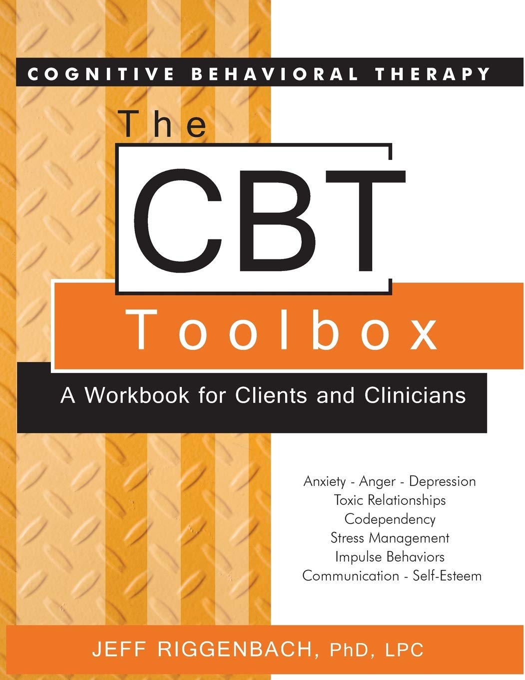 Buy The CBT Toolbox (English, Paperback, Ph.d Riggenbach, Jeff) Online at Best Price - BookBajar