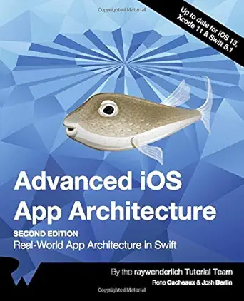 Buy Advanced iOS App Architecture (Second Edition): Real-World App Architecture in Swift (English, Paperback) Online at Best Price - BookBajar
