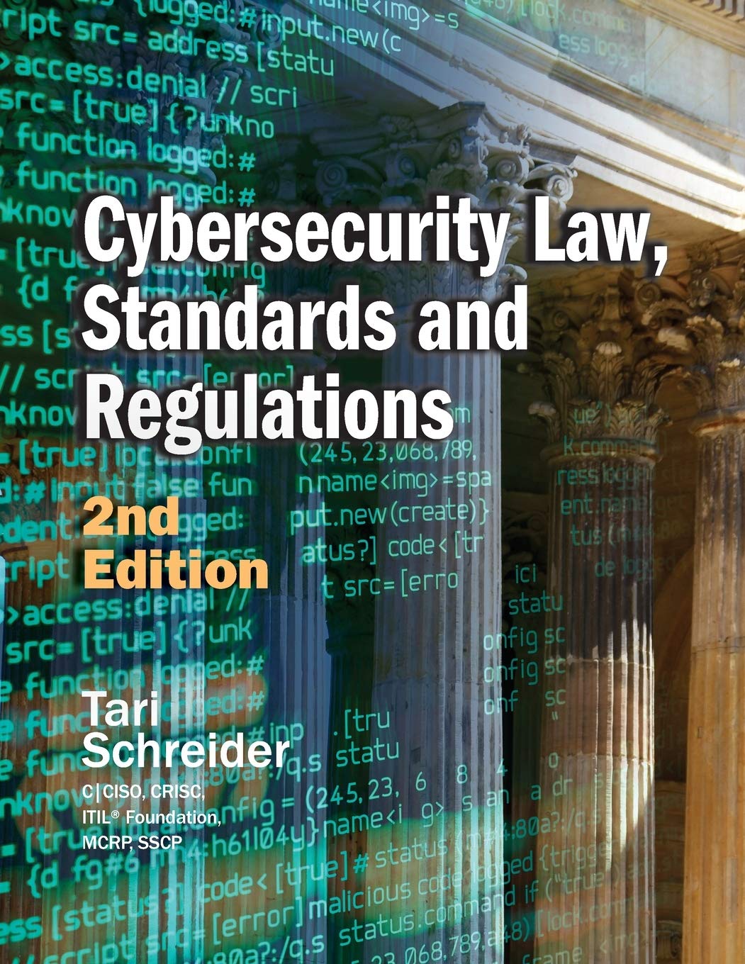 Buy Cybersecurity Law, Standards and Regulations: 2nd Edition (English, Paperback, Tari Schreider) Online at Best Price - BookBajar