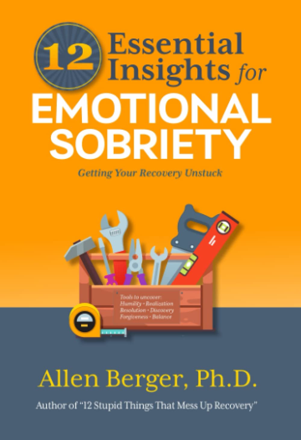 Buy 12 Essential Insights for Emotional Sobriety: Getting Your Recovery Unstuck (12 Series) (English, Paperback) Online at Best Price - BookBajar