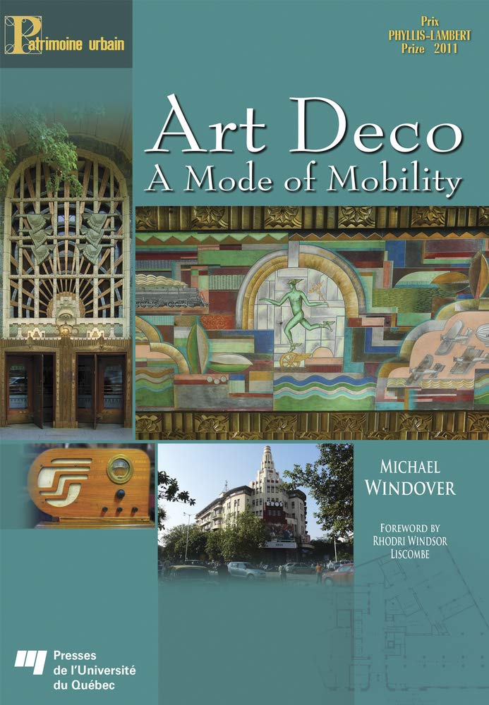 Buy Art Deco: A Mode of Mobility (English, Paperback, Michael Windover) Online at Best Price - BookBajar