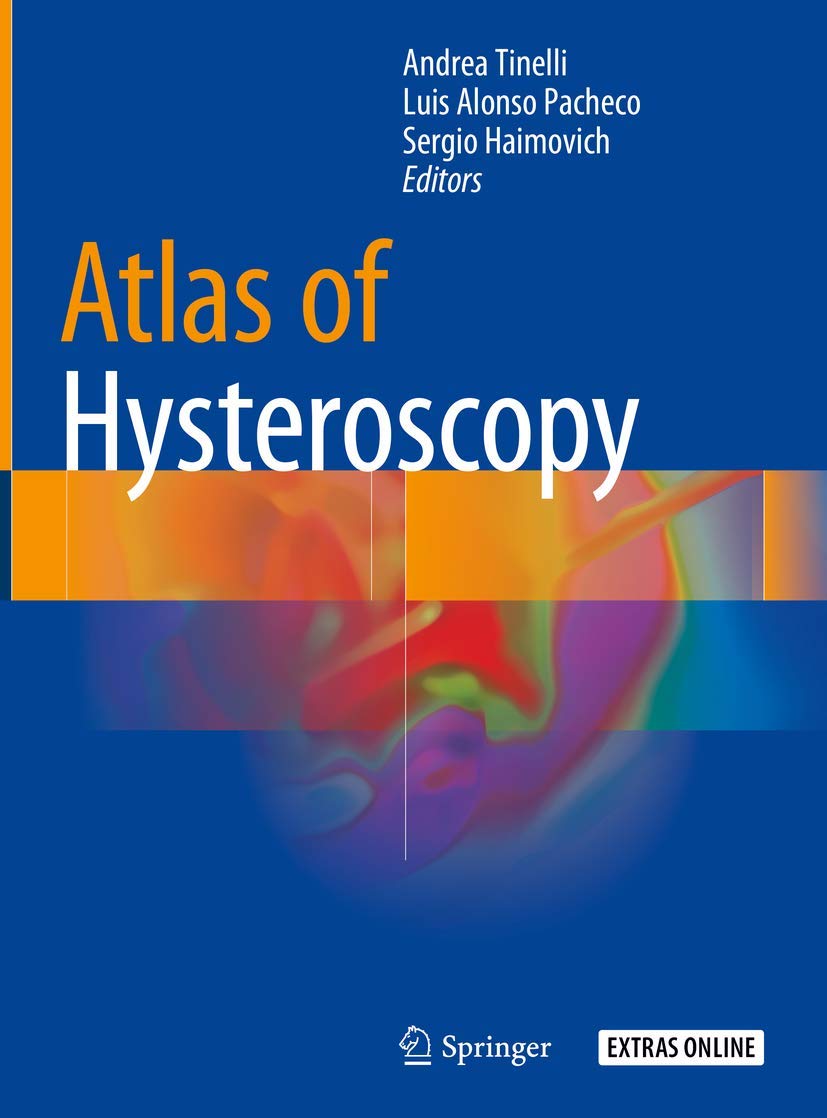 Buy Atlas of Hysteroscopy (English, Paperback, Andrea Tinelli, Luis Alonso Pacheco, Sergio Haimovich) Online at Best Price - BookBajar