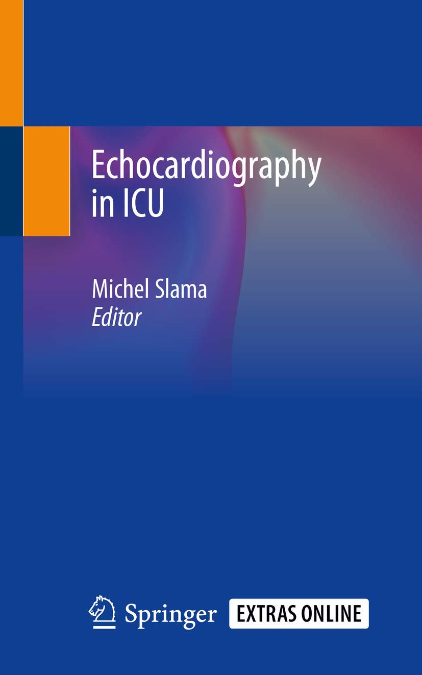 Buy Echocardiography in ICU (English, Paperback, Michel Slama) Online at Best Price - BookBajar