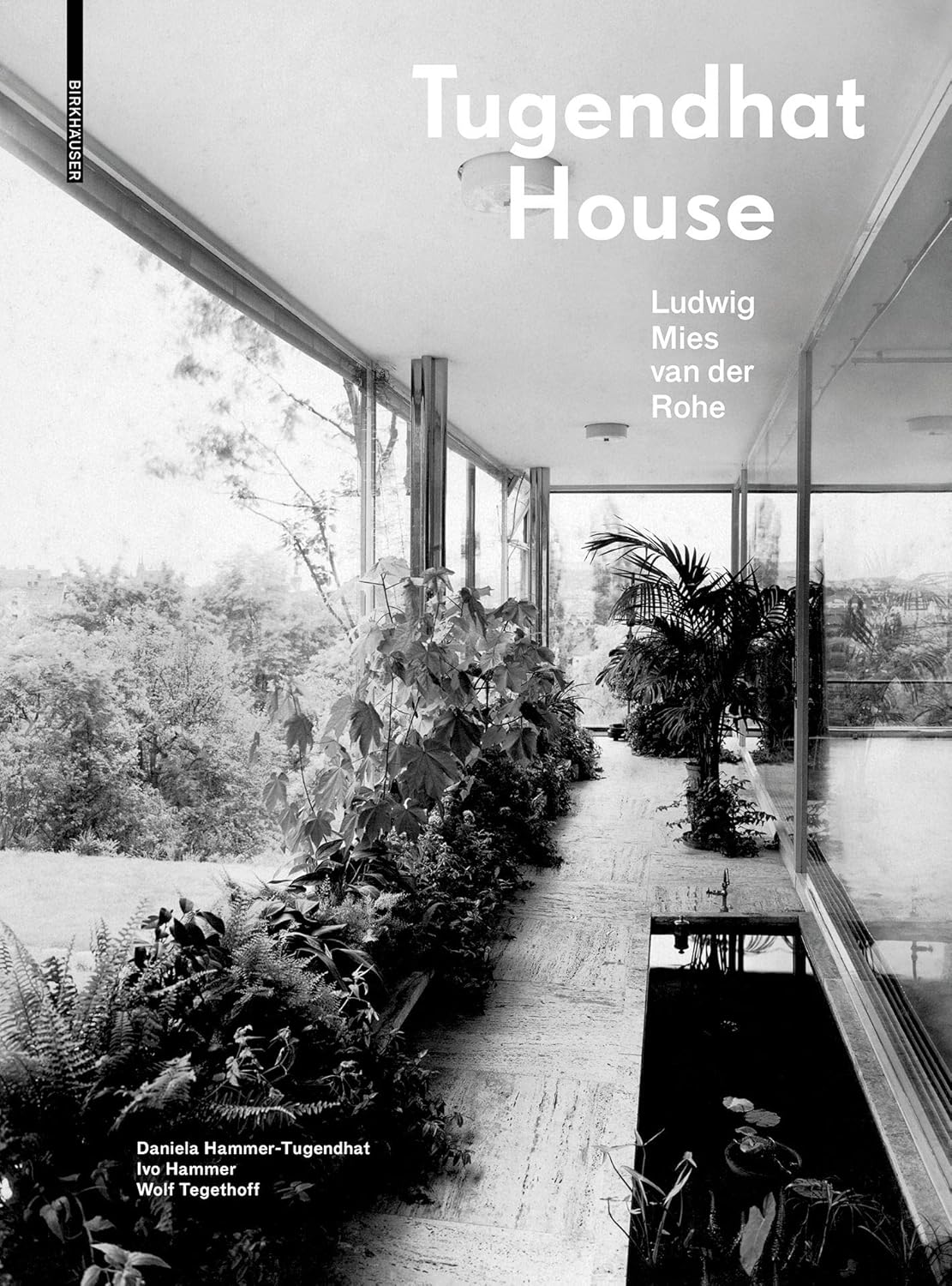 Buy Tugendhat House. Ludwig Mies Van Der Rohe (English, Paperback, Daniela Hammer-Tugendhat, Ivo Hammer, Wolf Tegethoff) Online at Best Price - BookBajar