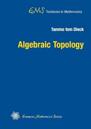 Buy Algebraic Topology (English, Hardcover, Tammo Tom Dieck) Online at Best Price - BookBajar