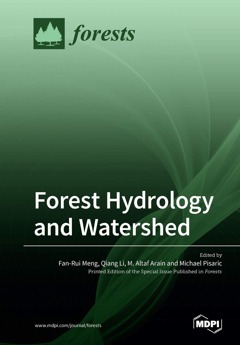 Buy Forest Hydrology and Watershed (English, Paperback, Fan-Rui Meng, Qiang Li, M Altaf Arain) Online at Best Price - BookBajar